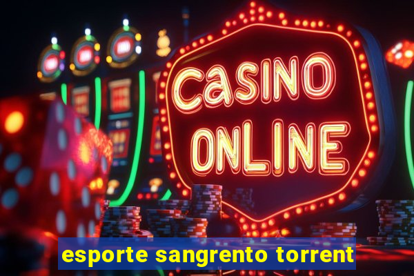 esporte sangrento torrent